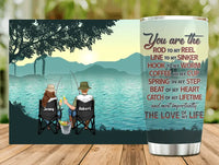 Personalized Fishing Tumbler - Gift Idea For Couple/Fishing Lovers - You Are The Rod To My Reel Line To My Sinker CusGifts